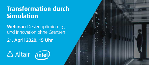 Transformation durch Simulation. Webinar: Designoptimierung und Innovation ohne Grenzen. 21. April 2020, 15 Uhr